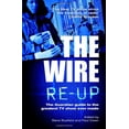 thumbnail image 1 of Pre-Owned The Wire Re-up: The Guardian guide to the greatest TV show ever made Paperback, 1 of 1