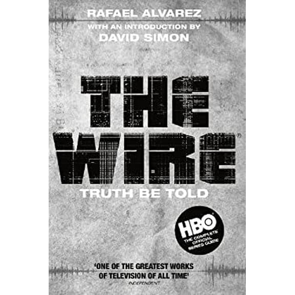 Pre-Owned The Wire: Truth be Told (Paperback) 1847676537 9781847676535