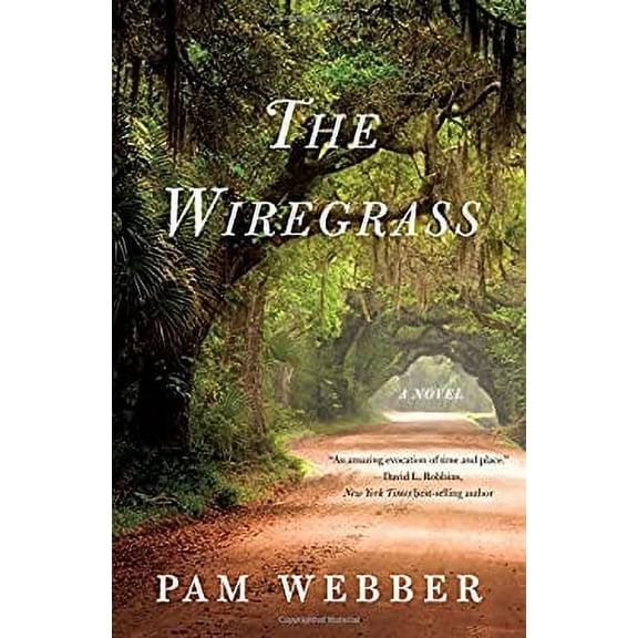 Pre-Owned The Wiregrass: A Novel Paperback