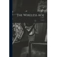 thumbnail image 1 of The Wireless Age; 5, no.5 (Paperback), 1 of 1