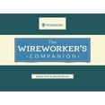 thumbnail image 1 of Pre-Owned The Wireworker's Companion (Unknown) 1596687193 9781596687196, 1 of 1