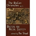 thumbnail image 1 of Pre-Owned The Wiscon Chronicles Vol. 5: Writing and Racial Identity (Paperback) 1933500735 9781933500737, 1 of 1
