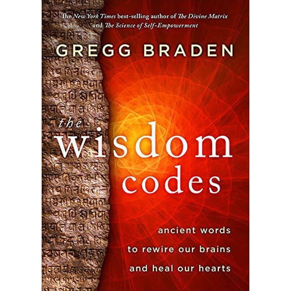 Pre-Owned The Wisdom Codes: Ancient Words to Rewire Our Brains and Heal Our Hearts, 9781401949341, 1401949347, Hardcover,