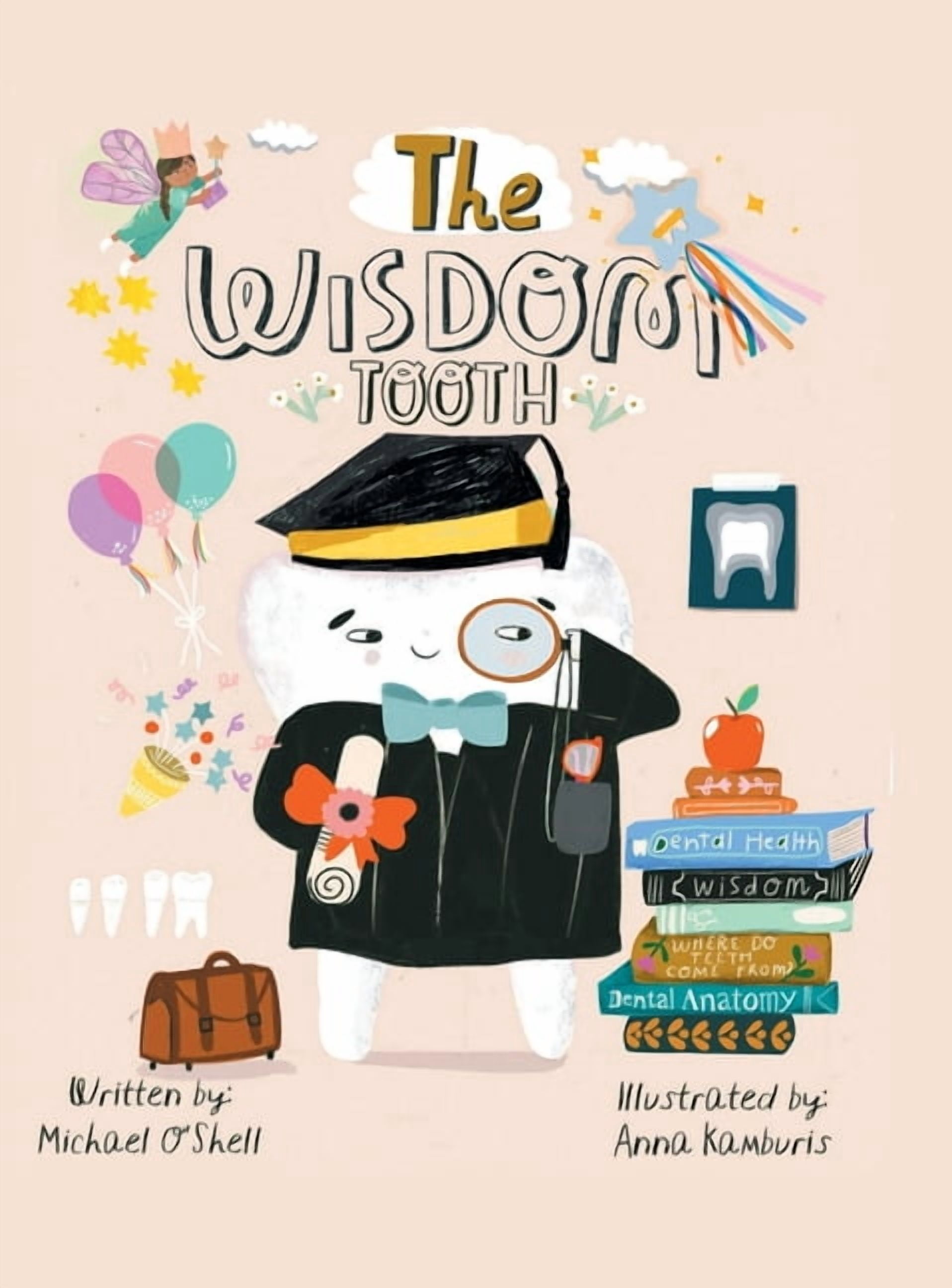 The Wisdom Tooth, (Hardcover)