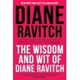 thumbnail image 1 of The Wisdom and Wit of Diane Ravitch, (Paperback), 1 of 1