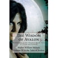 thumbnail image 1 of The Wisdom of Avalon: Meditations on the Thirteen Marsh Tales  Paperback  Walter William Melnyk, 1 of 1