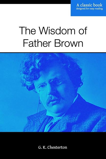 The Wisdom of Father Brown, (Paperback)