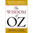 thumbnail image 1 of Pre-Owned The Wisdom of Oz: Using Personal Accountability to Succeed in Everything You Do (Paperback) 0143108549, 1 of 1