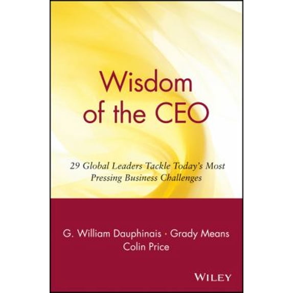 Pre-Owned Wisdom of the CEO (Paperback) 0471357626 9780471357629
