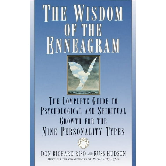 The Wisdom of the Enneagram: The Complete Guide to Psychological and Spiritual Growth for the Nine Personality Types, (Paperback)