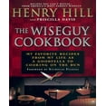 thumbnail image 1 of The Wise Guy Cookbook: My Favorite Recipes from My Life as a Goodfella to Cooking on the Run, (Paperback), 1 of 1