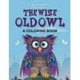 thumbnail image 1 of The Wise Old Owl (A Coloring Book), (Paperback), 1 of 1