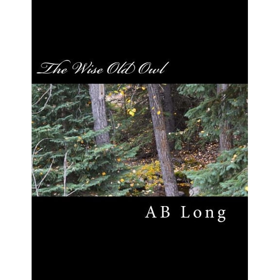 The Wise Old Owl (Paperback)