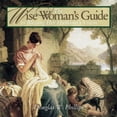thumbnail image 1 of Pre-Owned The Wise Woman's Guide to Blessing Her Husband's Vision (CD) (Vision of Victory for Marriage) Paperback, 1 of 1