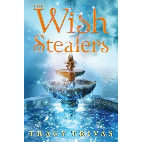 The Wish Stealers (Hardcover)