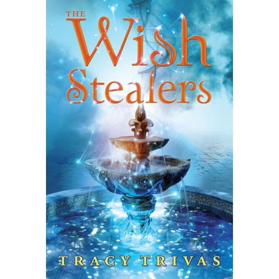 The Wish Stealers, (Paperback)