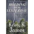 thumbnail image 1 of The Wishes in Time: Holding on to Yesterday (Series #1) (Paperback), 1 of 1