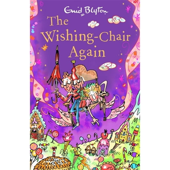 Wishing-Chair The Wishing-Chair Again: Book 2, (Paperback)