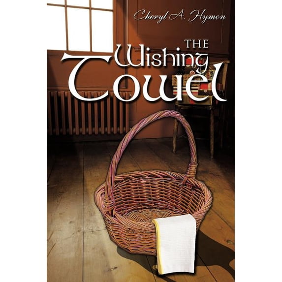 The Wishing Towel: The Rose Collection