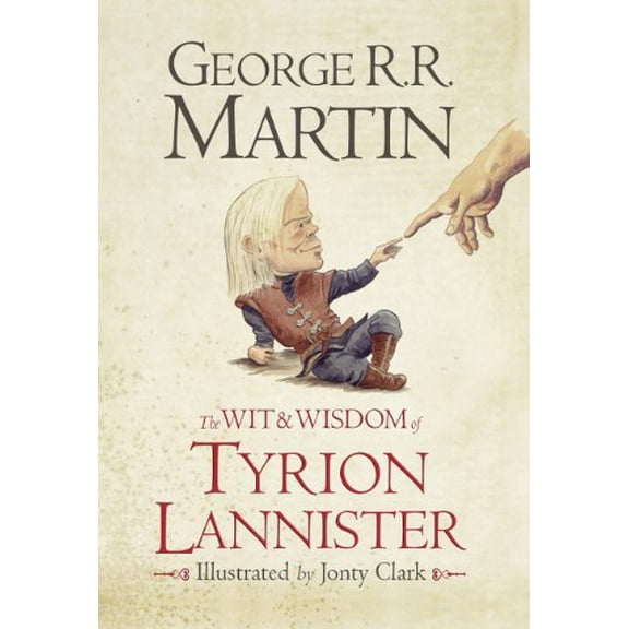 Pre-Owned Wit and Wisdom of Tyrion Lannister (Hardcover) 9780007532322