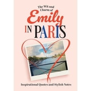 The Wit and Charm of Emily in Paris, Hardcover