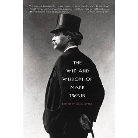 Pre-Owned The Wit and Wisdom of Mark Twain (Paperback) 0060751045 9780060751043