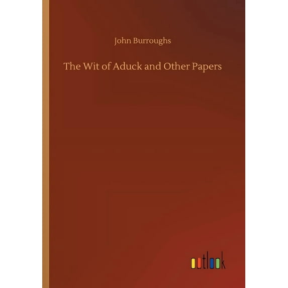 The Wit of Aduck and Other Papers (Paperback)