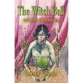 thumbnail image 1 of The Witch Ball and Other Short Stories (Paperback), 1 of 1