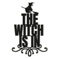 thumbnail image 1 of The Witch Is In Halloween Themed Laser Cut Solid Steel Decorative Home Accent Wall Sign Hanging, 1 of 6