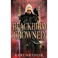 thumbnail image 1 of The Witch King's Crown Blackbird Crowned, Book 3, (Paperback), 1 of 1