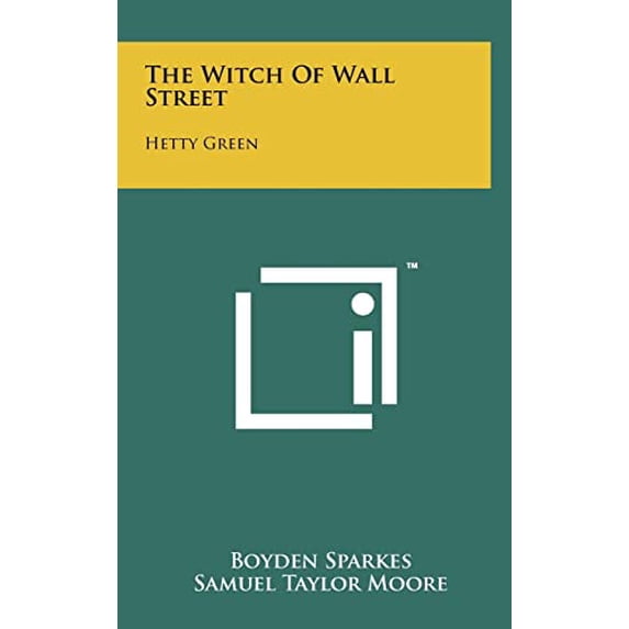 Pre-Owned The Witch Of Wall Street: Hetty Green Hardcover