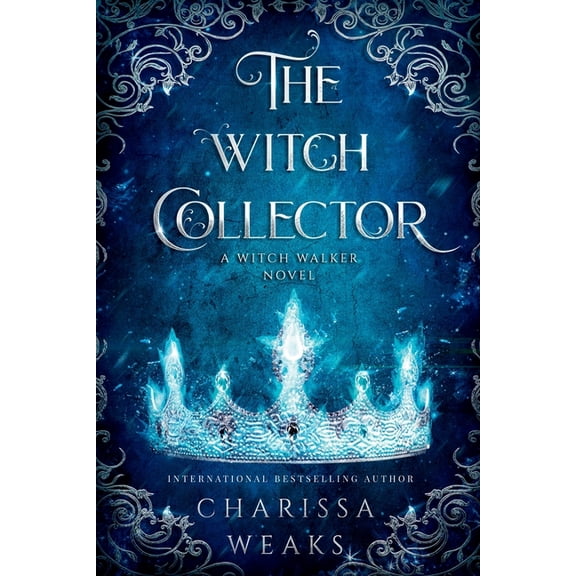 The Witch Walker The Witch Collector, Book 1, (Paperback)
