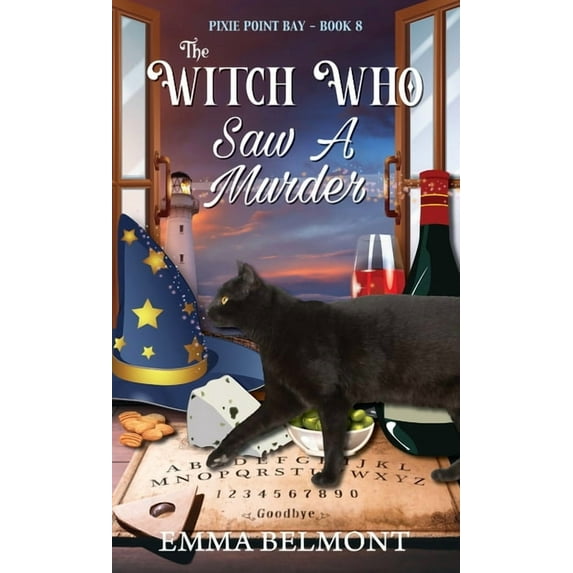 Pixie Point Bay The Witch Who Saw A Murder (Pixie Point Bay Book 8): A Cozy Witch Mystery, Book 8, (Paperback)