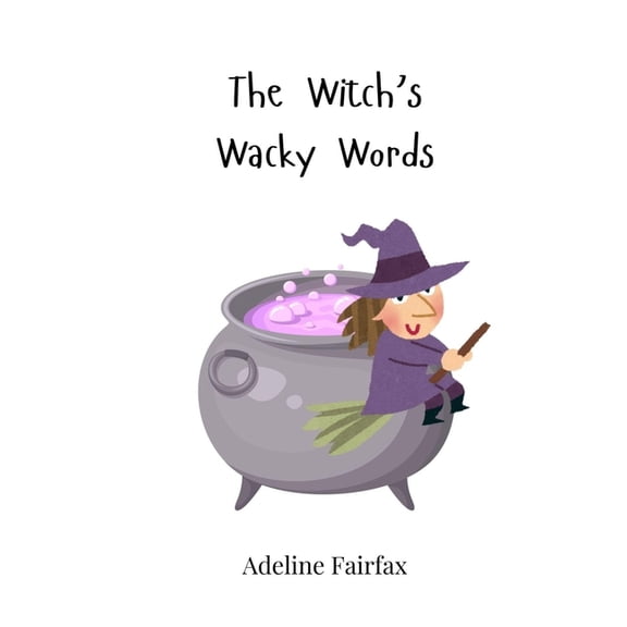 The Witch's Wacky Words, (Paperback)