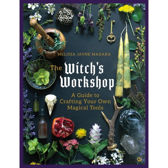 Pre-Owned The Witch's Workshop: A Guide to Crafting Your Own Magical Tools (Hardcover) by Melissa Madara