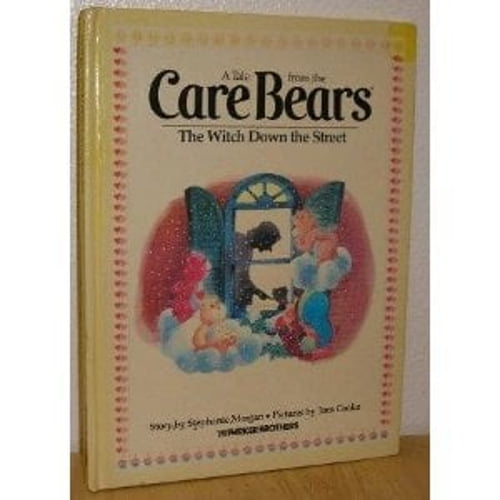 Pre-Owned Witch Down the Street Carebears No. 3 by Stephanie Morgan (Hardcover)