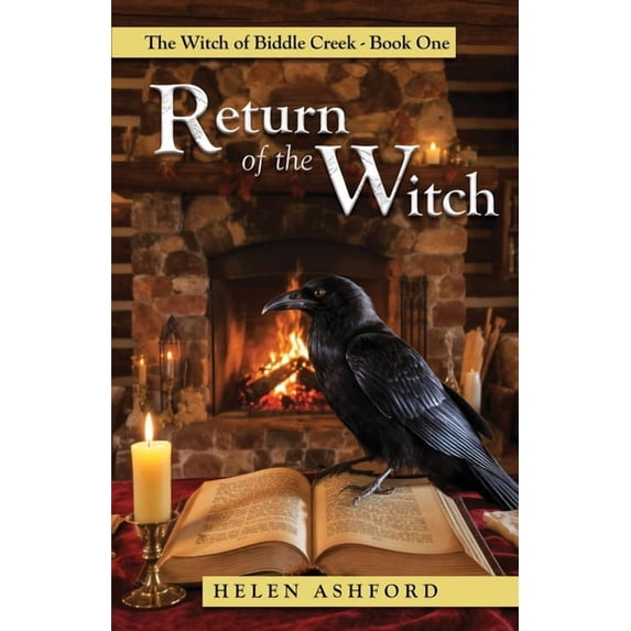 The Witch of Biddle Creek Return of the Witch: The Witch of Biddle Creek Book One, (Paperback)