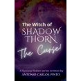 thumbnail image 1 of The Witch of Shadowthorn The Witch of Shadowthorn, Book 1, (Paperback), 1 of 1