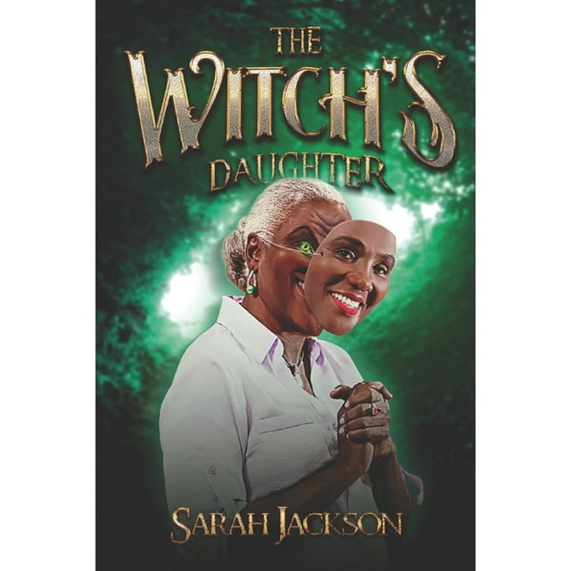 The Witch's Daughter (Paperback) by Sarah Jackson