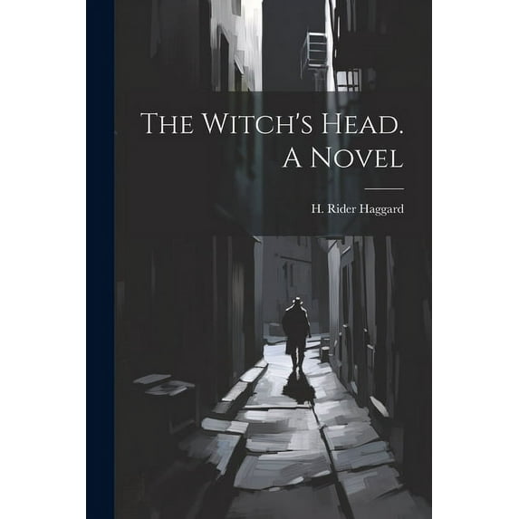 The Witch's Head. A Novel, (Paperback)