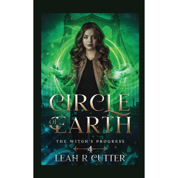 The Witch's Progress Circle of Earth, Book 4, (Paperback)