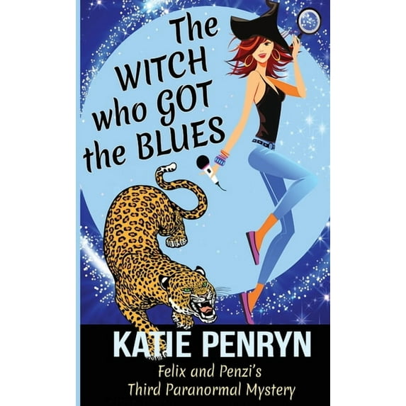 French Country Murders - Hardcover The Witch who Got the Blues: Felix and Penzi's Third Paranormal Mystery, Book 3, (Hardcover)