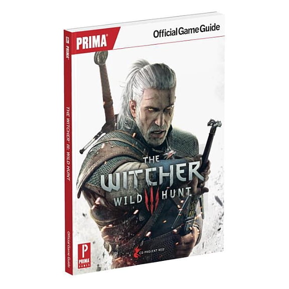 The Witcher 3: Wild Hunt : Prima Official Game Guide