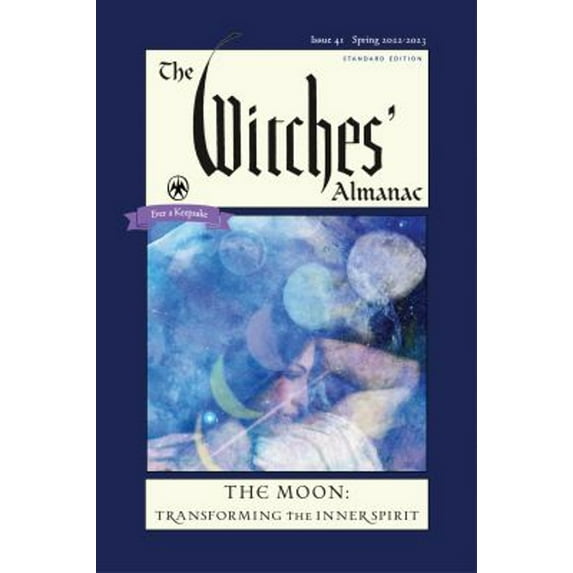 Pre-Owned The Witches' Almanac 2022-2023 Standard Edition Issue 41: The Moon -- Transforming the Inner Spirit (Paperback) 1881098818 9781881098812