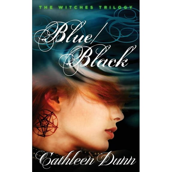 The Witches Trilogy: The Witches Trilogy : Blue/Black (Series #2) (Paperback)