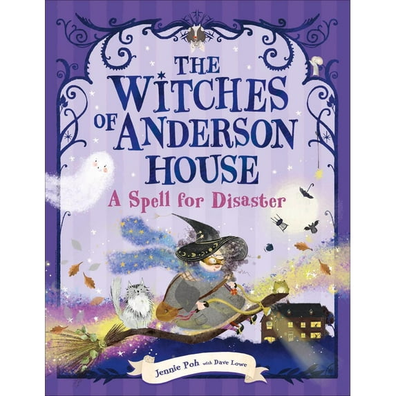 The Witches of Anderson House: A Spell for Disaster