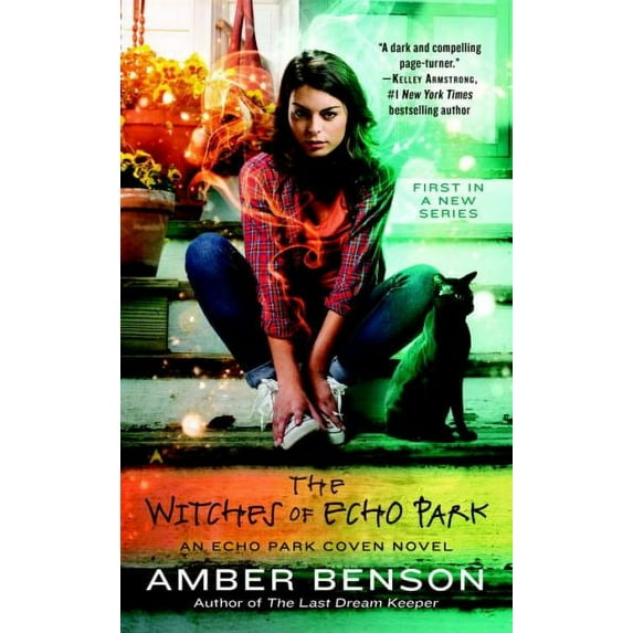 The Witches of Echo Park (Paperback) by Amber Benson