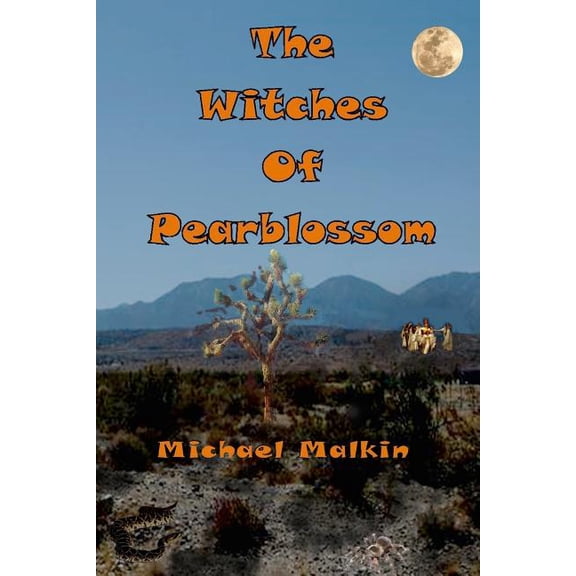 The Witches of Pearblossom (Paperback)