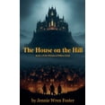 thumbnail image 1 of The Witches of Willow Creek House on the Hill, Book 4, (Paperback), 1 of 1