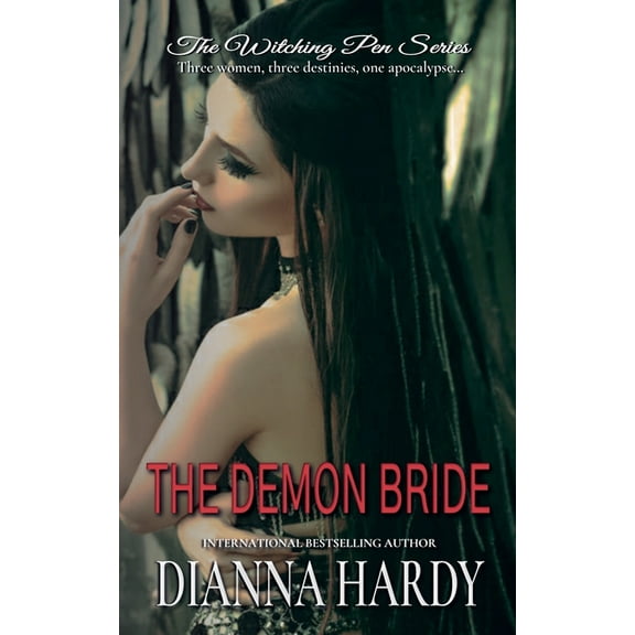 The Witching Pen The Demon Bride, Book 3, (Paperback)